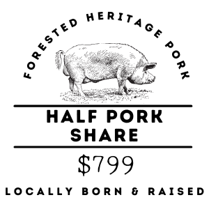 Half Forest Raised Pork Share