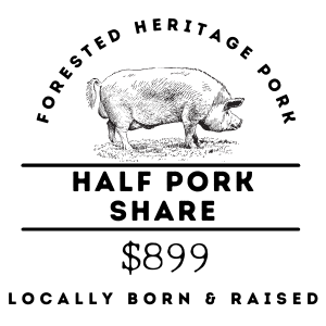 Half Forest Raised Pork Share